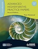 Advanced higher maths : practice papers