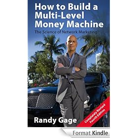 How to Build a Multi-Level Money Machine - 4th Edition