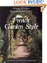 French Garden Style