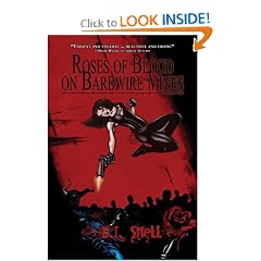 Roses of Blood on Barbwire Vines