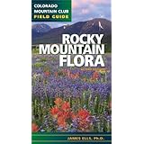 rock mountain flora colorado mountain club field guide