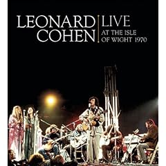 Leonard Cohen Live At The Isle Of Wight 1970