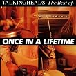 The Best of - Once in a Lifetime