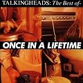 The Best of - Once in a Lifetime