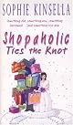 Shopaholic Ties the Knot