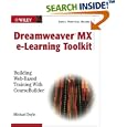 Macromedia Dreamweaver e-Learning Toolkit: Building Web-Based... by  Michael Doyle