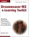 Books : Macromedia Dreamweaver e-Learning Toolkit: Building Web-Based Training with Coursebuilder
