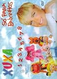 XUXA - XUXA SO PARA BAIXINHOS VOL 1 - 2 - 3 - 4 - 5 - 6 - 7 & 8 (BOX)