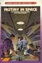 Mutiny in Space (Choose Your Own Adventure, No 90)