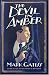The Devil in Amber: A Lucifer Box Novel (Lucifer Box 2)