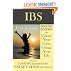 IBS - Free at Last! Second Edition: Change Your Carbs, Change Your Life with the FODMAP Elimination Diet