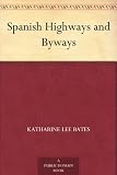 Spanish Highways and Byways