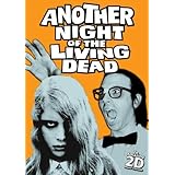 Another Night of the Living Dead