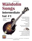 Mandolin Songs Intermediate Volume 1