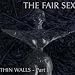 Anklicken zum Vergrößeren: The fair sex - Thin Walls I (Audio CD)