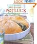 The Gourmet Potluck: Show-Stopping Recipes for the Buffet Table
