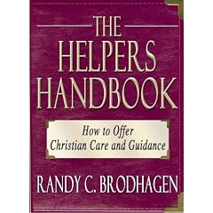 The Helpers Handbook: How to Offer Christian Care and Guidance