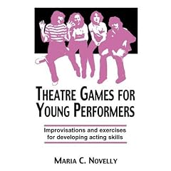 Theatre Games for Young Performers (Contemporary Drama)