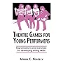 Theatre Games for Young Performers (Contemporary Drama)