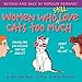 Women Who Still Love Cats Too Much