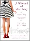 Weekend with Mr. Darcy