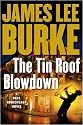 The Tin Roof Blowdown: A Dave Robicheaux Novel