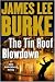 The Tin Roof Blowdown: A Dave Robicheaux Novel