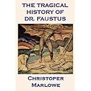 The Tragical History of Dr. Faustus