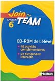 Join the Team 6e CD-ROM Anglais 2006 Eleve - 40 Activites Complementaires - un Dictionnaire Interact