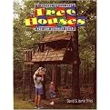 Tree Houses (You Can Actually Build) (Stiles, David R. Weekend Project Book Series.) (Illustrated) (Paperback)