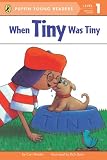 EXP When Tiny Was Tiny (Puffin Young Readers, L1)
