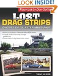 Lost Drag Strips: Ghosts of Quarter M...