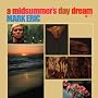 A Midsummer's Day Dream (Expanded)