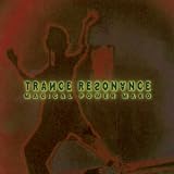 Trance Resonance