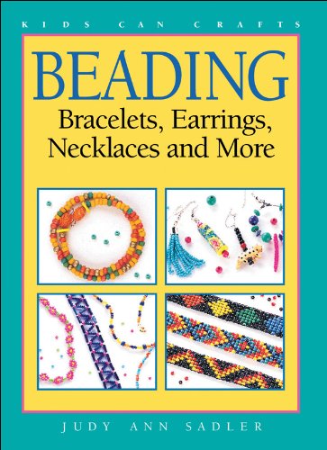 beading bracelets earrings necklaces and more kids can do it