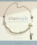 Chain Style: 50 Contemporary Jewelry Designs