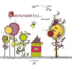 Dans ma maison il y a...