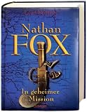 Nathan Fox. In geheimer Mission title=
