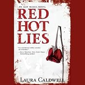 Red Hot Lies | [Laura Caldwell]