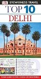 DK Eyewitness Top 10 Travel Guide: Delhi Image du produit