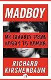Madboy: My Journey from Adboy to Adman