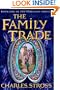 The Family Trade (Merchant Princes)