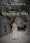 Visions of You
