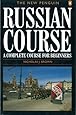 The New Penguin Russian Course: A Complete Course for Beginners (Penguin Handbooks)