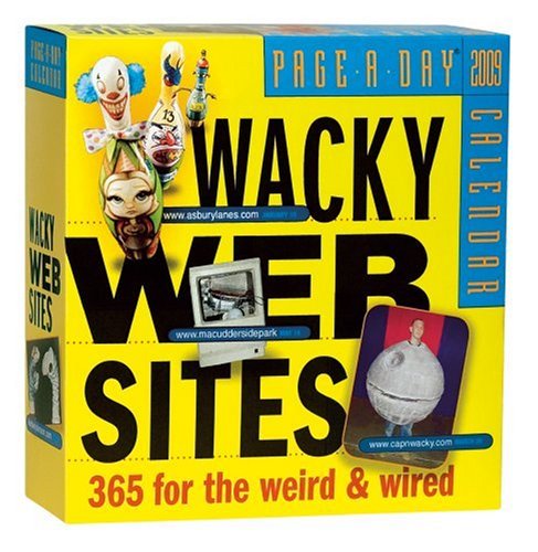 wacky websites page a day calendar 2009
