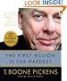 The First Billion Is the Hardest: Reflections on a Life of Comebacks and America's Energy Future