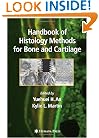 Handbook of Histology Methods for Bone and Cartilage (None)