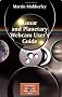 Lunar and Planetary Webcam User's Guide (Patrick Moore's Practical Astronomy Series)