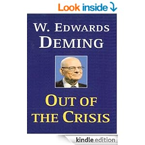 Out of the Crisis eBook: W. Edwards Deming: Amazon.co.uk ...