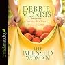 H&ouml;rbuch The Blessed Woman: Learning About Grace from the Women of the Bible